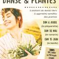 Danse plantes printemps 2025 insta